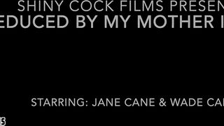 Seduced by my Mother in Law - Jane Cane, Shiny Cock Films